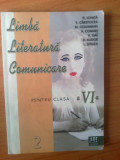 K1 Limba. Literatura. Comunicare - pentru clasa a VI -a - Fl. Ionita, etc, Alta editura