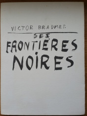 Catalog Victor Brauner - Ses Frontieres Noires - Numerotat foto
