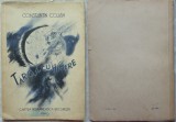 Constantin Cojan , Targul cu Himere , 1940 , ed. 1cu autograf , autor legionar