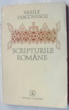 VASILE DIACONESCU - SCRIPTURILE ROMANE (VERSURI, editia princeps - 1975) [tiraj 940 ex.]