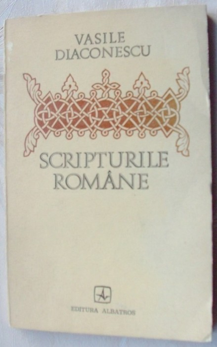 VASILE DIACONESCU - SCRIPTURILE ROMANE (VERSURI, editia princeps - 1975) [tiraj 940 ex.]