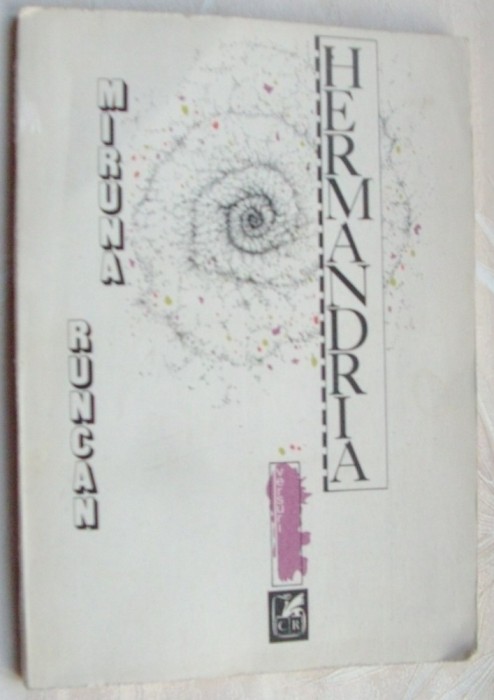 MIRUNA RUNCAN - HERMANDRIA (VERSURI) [editia princeps, 1986]