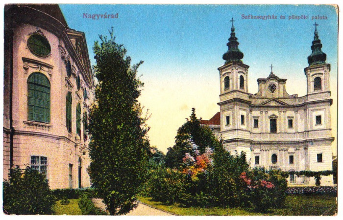 Oradea Nagyvarad Szekesegyhaz es puspoki palota,palatul episcopal ilustrata circulata in 1915