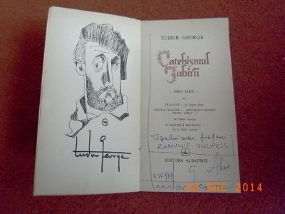 Tudor George - Catehismul iubirii( dedicatie , autograf ) foto