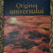 Originea universului / John D. Barrow 2007