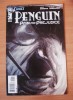 Penguin: Pain and Prejudice #1, Batman DC Comics, 2011, Benzi Desenate