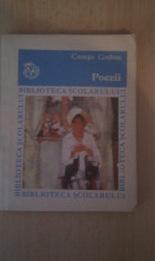 POEZII DE GEORGE COSBUC,EDITURA ION CREANGA 1982,COLECTIA BIBLIOTECA SCOLARULUI foto