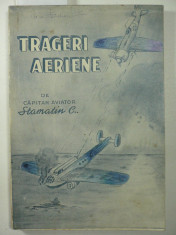 WW2 - TRAGERI AERIENE - CAPITAN STAMATIN C. - LUCRARE APROBATA DE STATUL MAJOR AL AERULUI OCT. 1942 - TIPOGRAFIA SCOALEI OFITERI DE AVIATIE - 1943 foto