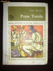 POPA TANDA DE IOAN SLAVICI,EDITURA ION CREANGA 1970,COLECTIA BIBLIOTECA SCOLARULUI foto