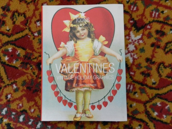 VALENTINES - Vintage Holiday Graphics - Taschen [cadou ideal]