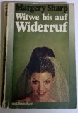 MARGERY SHARP - WITWE BIS AUF WIDERRUF (LB. GERMANA)
