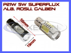 BEC AUTO LED P21W (BA15S, 1156) - SUPERFLUX - LUMINI DE ZI (DRL), MARSARIER, SEMNALIZARE, POZITIE, FRANA - CULOARE ALB, GALBEN, ROSU foto