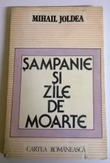 MIHAIL JOLDEA - SAMPANIE SI ZILE DE MOARTE foto