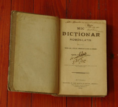 carte ---- Mic Dictionar - Roman Latin - 1899 Bucuresti ( Bucuresci ) - 472 pag! foto