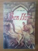Ben Hur - J. Lewis Wallace, ed. Grafoart 1990, 341 pagini, format mare, stare buna