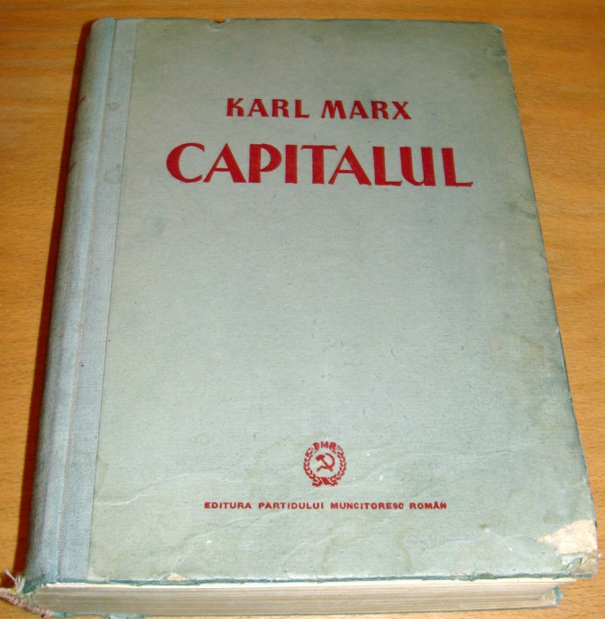 CAPITALUL - Karl Marx / Vol. I