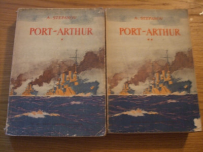 PORT - ARTUR - roman, 2 Volume - A. Stepanov - 626 + 634 p foto