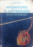 Cumpara ieftin MECANIZAREA SI ELECTRIFICAREA ZOOTEHNIEI - M. Stanciulescu, Alta editura