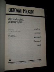 DICTIONAR POLIGLOT DE INDUSTRIE ALIMENTARA , ENGLEZA / ROMANA / GERMANA / FRANCEZA / RUSA. 1977, foto