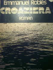 Emmanuel Robles - Croaziera foto