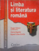 LIMBA SI LITERATURA ROMANA MANUAL PENTRU CLASA A XI-A - Eugen Simion, Alta editura, Clasa 11, Limba Romana