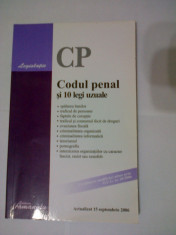 CODUL PENAL SI 10 LEGI UZUALE - 2006 foto