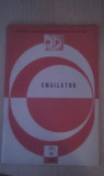 EMAILATOR,MINISTERUL INDUSTRIEI CONSTRUCTIILOR DE MASINI 1984, Alta editura