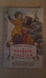 POVESTE DE CRACIUN DE CHARLES DICKENS