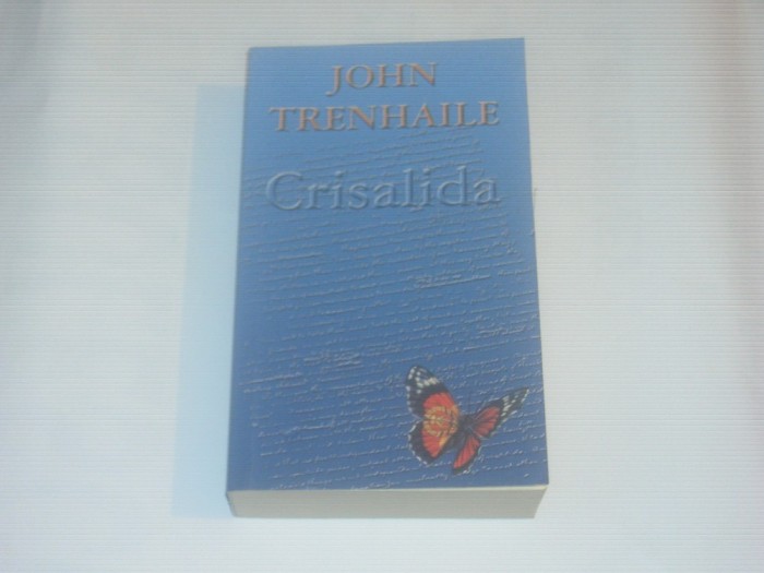 JOHN TRENHAILE - CRISALIDA