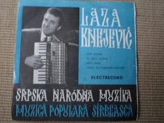 LAZA KNEZEVIC Cnejevici disc single 7&amp;quot; vinyl muzica populara sarbeasca banat foto