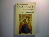 PAUL EVDOCHIMOV - ARTA ICOANEI-O TEOLOGIE A FRUMUSETII(ICOANA/ICOANE), Alta editura