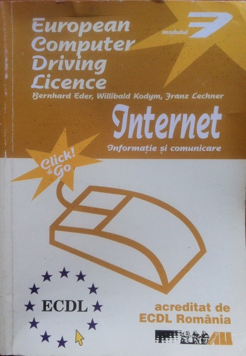 ECDL INTERNET INFORMATIE SI COMUNICARE - Modulul 7