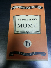 I S TURGHENIEV - MUMU. colectia literatura pentru toti nr 15 (UNV 348) foto