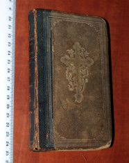 CARTE VECHE RELIGIE / BIBLIE - 1846 - KNIGICE -D D MOLITVI foto