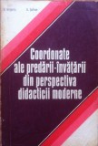 Cumpara ieftin COORDONATE ALE PREDARII - INVATARII DIN PERSPECTIVA DIDACTICII MODERNE - Safran, Alta editura