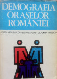 DEMOGRAFIA ORASELOR ROMANIEI - Ioan Measnicov, Ilie Hristache, Vladimir Trebici