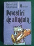 Cumpara ieftin POVESTIRI DE ALTADATA - Bernhard Capesius, Alta editura
