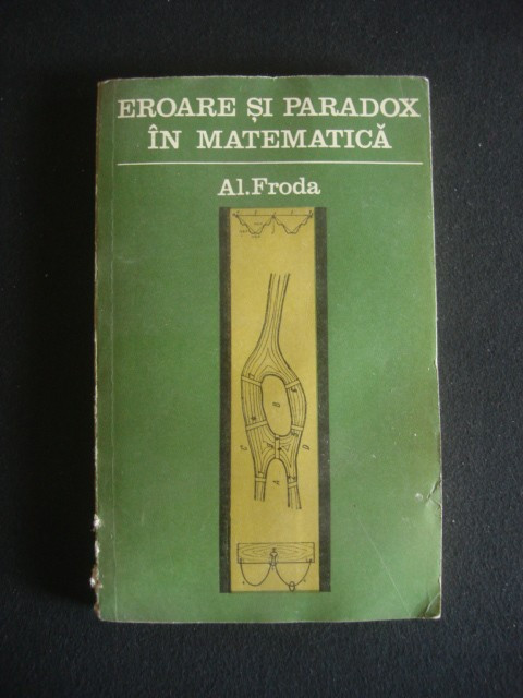 AL. FRODA - EROARE SI PARADOX IN MATEMATICA