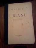 Cumpara ieftin OMAGIU LUI I BIANU, Alta editura