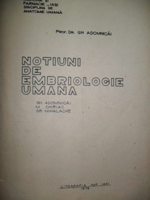 Prof. Adomnicai-Notiuni de embriologie umana-1978 foto