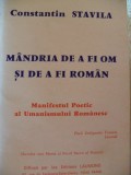 Constantin Stavila -Mandria de a fi om si de a fi roman, Alta editura