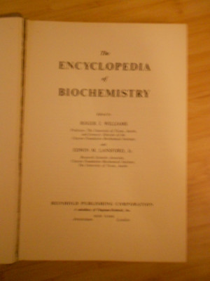 ROGER J. WILLIAMS--THE ENCYCLOPEDIA OF BIOCHEMISTRY - 1967 foto