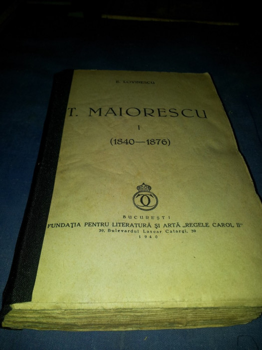 E LOVINESCU T MAIORESCU 1840-1876