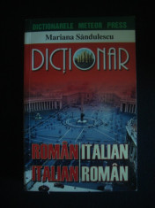 MARIANA SANDULESCU - DICTIONAR ROMAN ITALIAN ITALIAN ROMAN foto