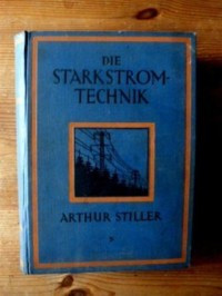 Arthur Stiller - Die Starkstromtechnik foto