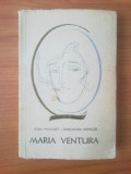 Z Ioan Massoff-Gheorghe Nenisor-MARIA VENTURA, 1966, Alta editura