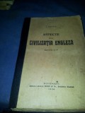 ASPECTE DIN CIVILIZATIA ENGLEZA I BOTEZ 1920, Alta editura