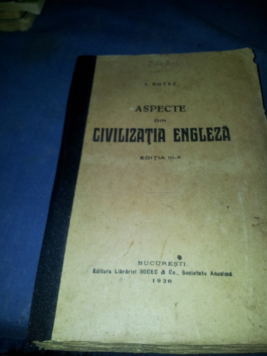 ASPECTE DIN CIVILIZATIA ENGLEZA I BOTEZ 1920