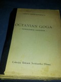 IANCU CONSTANTINESCU OCTAVIAN GOGA MONOGRAFIE LITERARA