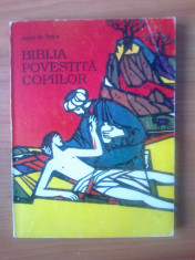 n4 Biblia povestita copiilor - Anne de Vries foto